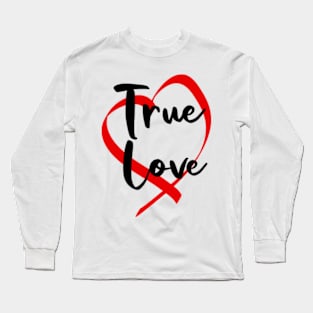 true love Long Sleeve T-Shirt